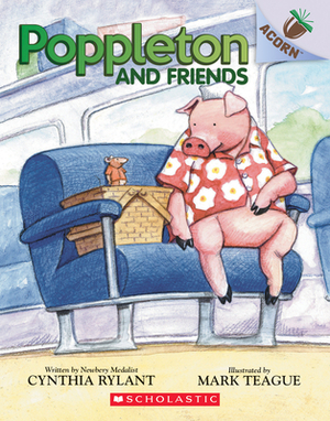 Poppleton and Friends: An Acorn Book (Poppleton #2), Volume 2: An Acorn Book by Cynthia Rylant