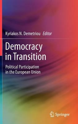 Democracy in Transition: Political Participation in the European Union by 