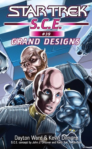 Grand Designs by Dayton Ward, Dave Galanter, Kevin Dilmore