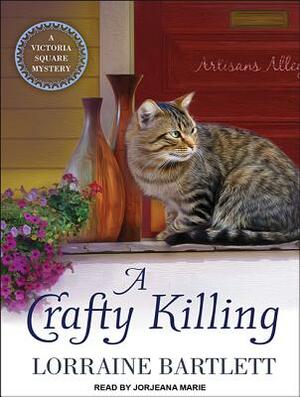 A Crafty Killing by Lorraine Bartlett