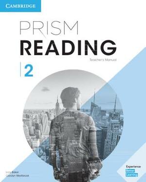 Prism Reading Level 2 Teacher's Manual by Lida Baker, Carolyn Westbrook