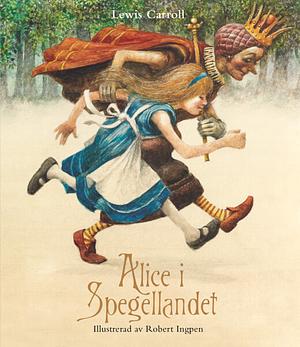 Alice i Spegellandet by Lewis Carroll