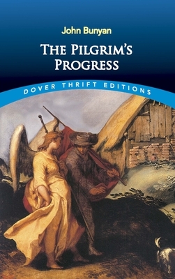 The Pilgrim's Progress by John Bunyan