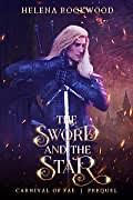 The Sword and the Star by Helena Rookwood