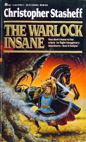 The Warlock Insane by Christopher Stasheff