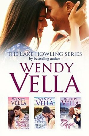 The Lake Howling Boxed Set by Wendy Vella