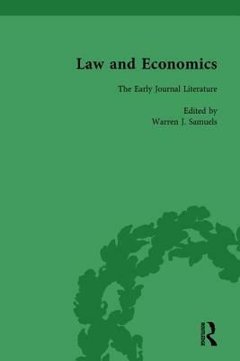 Law and Economics Vol 1: The Early Journal Literature by Warren J. Samuels