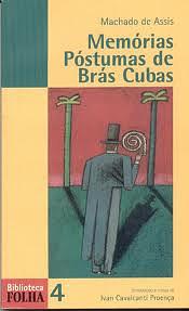 Memórias Póstumas de Brás Cubas by Machado de Assis