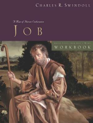 Great Lives: Job Workbook by Charles R. Swindoll