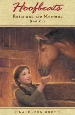 Katie and the Mustang, Book 1 by Kathleen Duey, Robert Papp