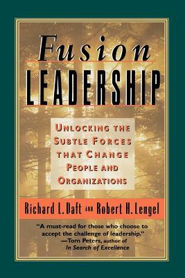 Fusion Leadership (Tr) by Robert H. Lengel, Richard L. Daft