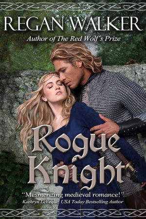 Rogue Knight by Regan Walker