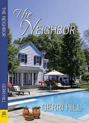 The Neighbor by Gerri Hill