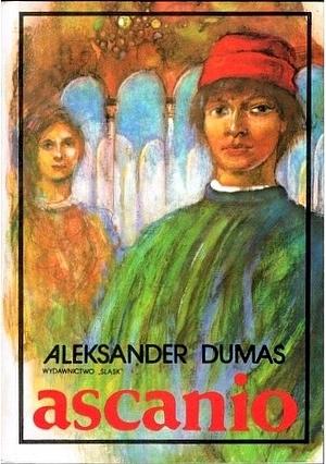 Ascanio by Alexandre Dumas