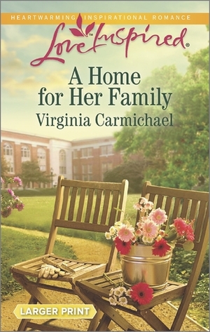 A Home for Her Family by Virginia Carmichael