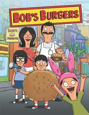 Bob's Burgers: Screenplay by Derek McGill
