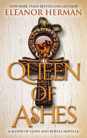 Queen of Ashes by Eleanor Herman