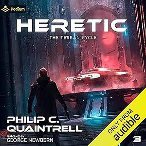 Heretic by Philip C. Quaintrell