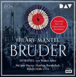 Brüder by Hilary Mantel