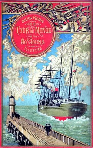 Le Tour du monde en quatre-vingts jours - Édition illustrée by Jules Verne