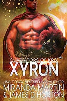 Xyron by James D. Horton, Miranda Martin
