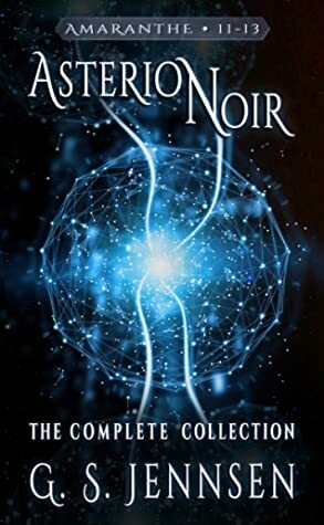 Asterion Noir: The Complete Collection by G.S. Jennsen