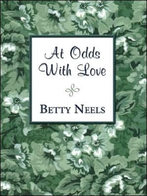 At Odds with Love by Betty Neels
