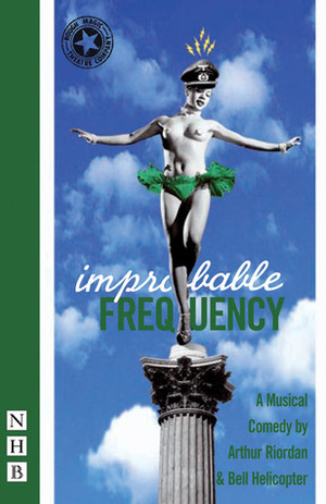 Improbable Frequency by Bell Helicopter, Arthur Riordan