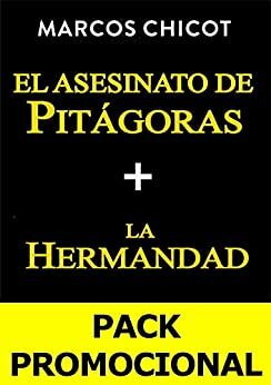 PACK PROMO El asesinato de Pitágoras + La Hermandad by Marcos Chicot