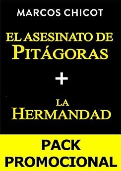 PACK PROMO El asesinato de Pitágoras + La Hermandad by Marcos Chicot