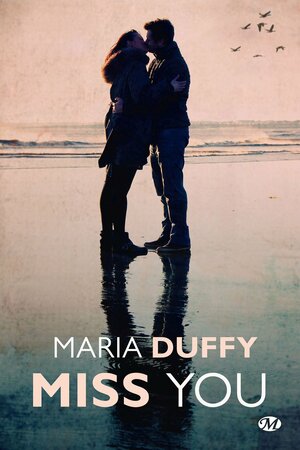 Miss You by Maria Duffy