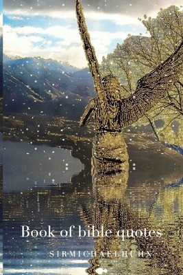 Angelic Angel landscape Art themed Book of Bible Verses by Michael Huhn
