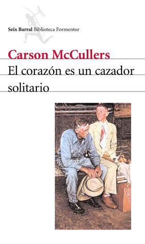 El corazón es un cazador solitario by Rosa María Bassols Camarasa, Carson McCullers