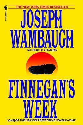 Finnegan's Week by Joseph Wambaugh