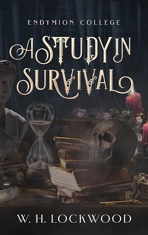 A Study in Survival by W.H. Lockwood