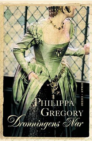 Dronningens Nar by Philippa Gregory