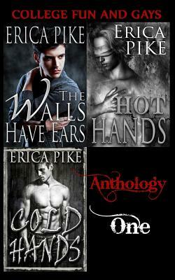 College Fun and Gays: Anthology One by Erica Pike