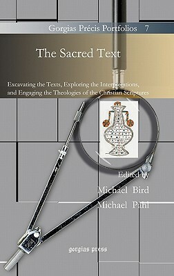 The Sacred Text by Michael Bird