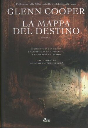 La mappa del destino by Glenn Cooper
