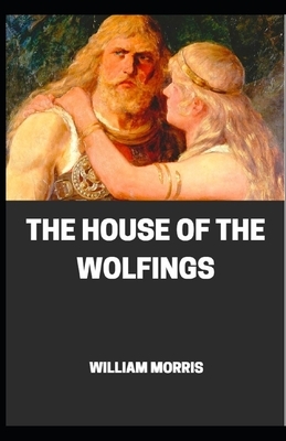 House of the Wolfings by William Morris