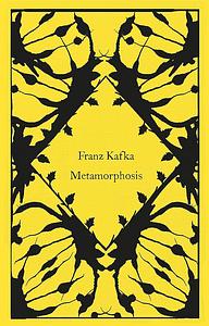 Metamorphosis by Franz Kafka