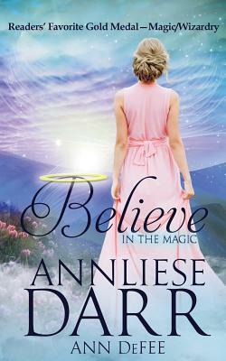 Believe by Annaliese Darr
