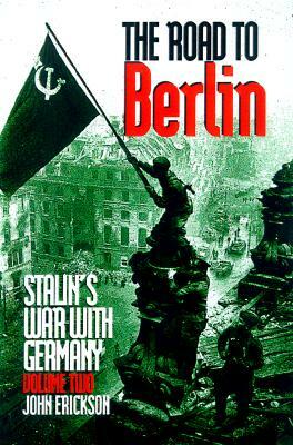 Stalin's War with Germany by John Erickson