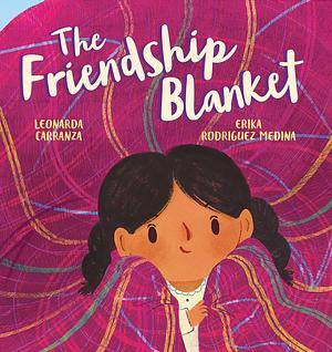 The Friendship Blanket by Leonarda Carranza
