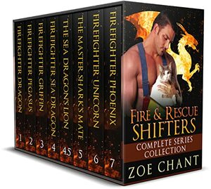 Fire & Rescue Shifters: Complete Series Collection by Zoe Chant