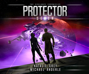 Protector by Natalie Grey, Michael Anderle