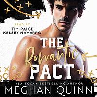 The Romantic Pact by Meghan Quinn