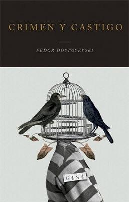 Crimen y castigo by Fyodor Dostoevsky