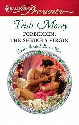 Forbidden: The Sheikh's Virgin by Trish Morey