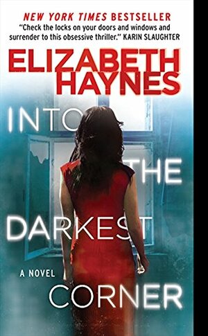 Into The Darkest Corner by Elizabeth Haynes